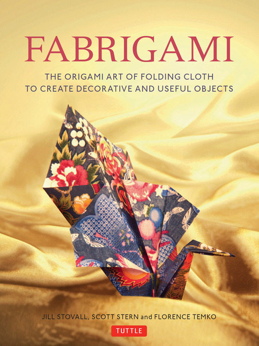 Title details for Fabrigami by Jill Stovall - Available